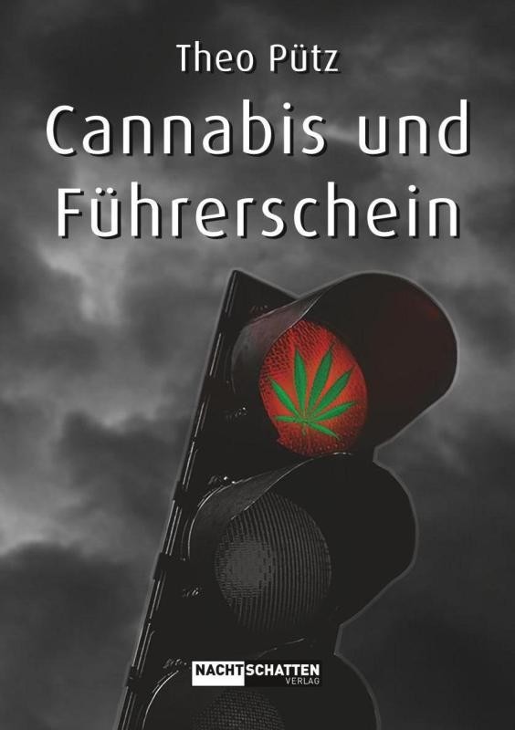 Cannabis und Führerschein