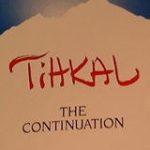 Tihkal The Continuition