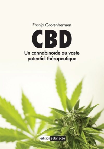 CBD - Un cannabinoide au vaste potentiel thérapeutique