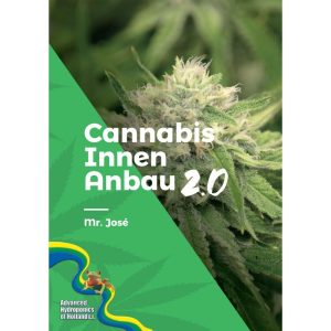 Cannabis Innen Anbau 2.0