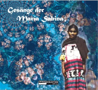 Gesänge der Maria Sabina (Buch)