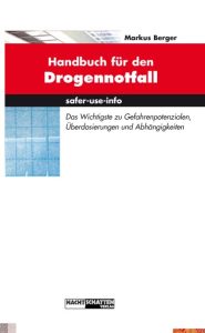 Handbuch für den Drogennotfall