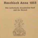Haschisch Anno 1855