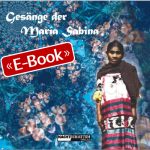 Gesänge der Maria Sabina (E-Book)