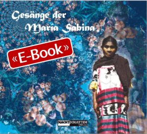 Gesänge der Maria Sabina (E-Book)