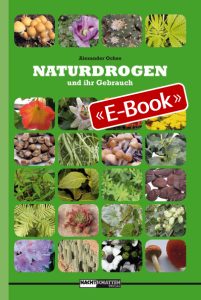Naturdrogen und ihr Gebrauch (E-Book)