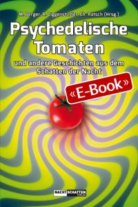 Psychedelische Tomaten (E-Book)